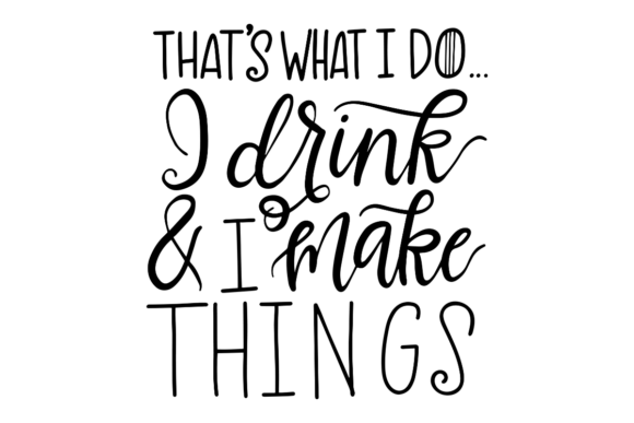 Funny Crafting Quote Graphics for Blog Design & Crafts
